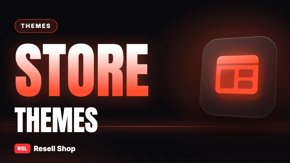 Best Store Themes for SellAuth, Shopify and SellHub