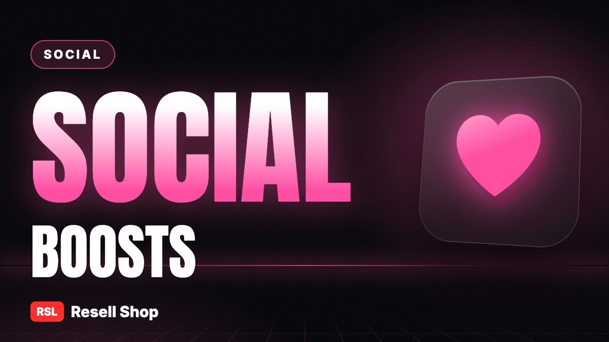 Social Media Boosts: Followers, Likes and Views for Every Platform