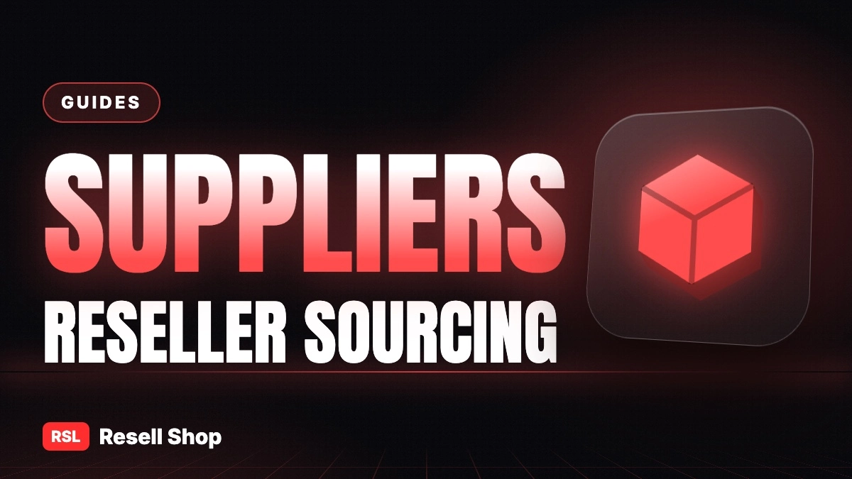 Reseller Supplier Lists: A Guide to Sourcing Stock for Your Shop